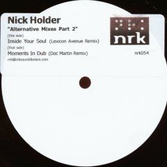 Nick Holder - Nick Holder - Alternative Mixes Part 2 - NRK