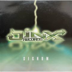 Signum - Signum - What Ya Got 4 Me - Jinx Records