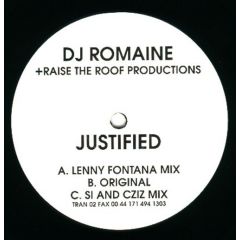 DJ Romaine - DJ Romaine - Justified - Raise The Roof
