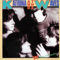 Katrina And The Waves - Katrina And The Waves - Walking On Sunshine - Capitol