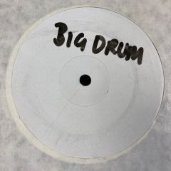 Fozbee & Big Drum - Fozbee & Big Drum - I Gotta - Big Drum 6