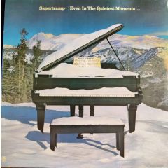 Supertramp - Supertramp - Even In The Quietest Moments... - A&M Records