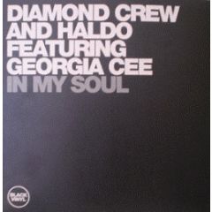 Diamond Crew - Diamond Crew - In My Soul - Black Vinyl