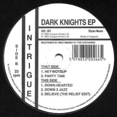 Dark Knights - Dark Knights - Dark Knights EP - Intrigue