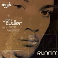 Jon Cutler Feat Pete Simpson - Jon Cutler Feat Pete Simpson - Runnin' - Milk N 2 Sugars
