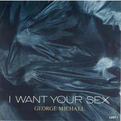 George Michael - George Michael - I Want Your Sex - Columbia