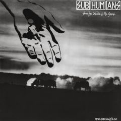 Subhumans - Subhumans - From The Cradle To The Grave - Bluurg Records