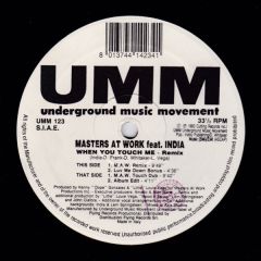 Masters At Work Feat. India - Masters At Work Feat. India - When You Touch Me (Remix) - UMM