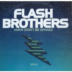 Flash Brothers - Flash Brothers - Amen (Dont Be Afraid) - Direction 