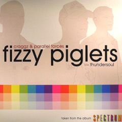 Craggz & Parallel Forces - Craggz & Parallel Forces - Fizzy Piglets / Thundersoul - Valve