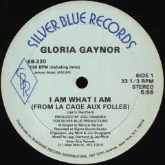 Gloria Gaynor - Gloria Gaynor - I Am What I Am - Silver Blue Records