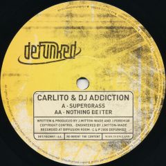 Carlito & Addiction - Carlito & Addiction - Supergrass - Defunked