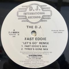 Fast Eddie - Fast Eddie - Let's Go (Remix) - DJ International