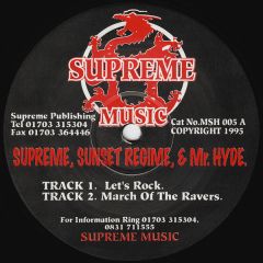Supreme, Sunset Regime & Mr. Hyde - Supreme, Sunset Regime & Mr. Hyde - Let's Rock - Supreme Music