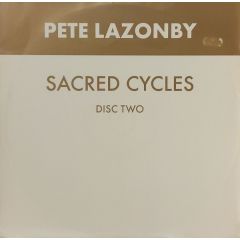 Pete Lazonby - Pete Lazonby - Sacred Cycles (Disc 2) - Hooj Choons