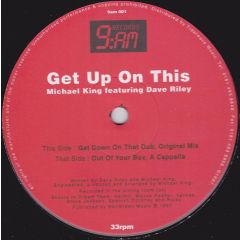 Michael King - Michael King - Get Up On This - 9Am Records 1