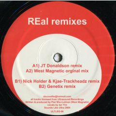 West Magnetic - West Magnetic - Real (Remixes) - Ultleg