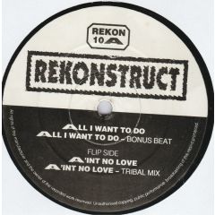 The Fold - The Fold - All I Want To Do / A'int No Love - Rekonstruct