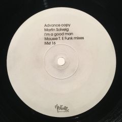 Martin Solveig - Martin Solveig - I'm A Good Man (Mousse T Funk Mixes) - Mixture Stereophonic