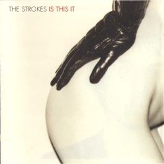 The Strokes - The Strokes - Is This It - Rough Trade