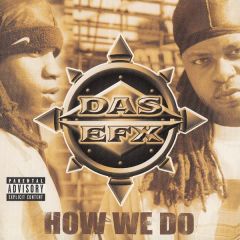 Das Efx - Das Efx - How We Do - UTR Music