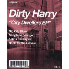 Dirty Harry - Dirty Harry - City Dwellers EP - Nite Grooves