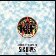 Jimmy J & Cru-L-T - Jimmy J & Cru-L-T - Six Days (1998) - Kniteforce