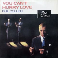 Phil Collins - Phil Collins - You Cant Hurry Love - Virgin