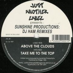 Sunshine Productions - Sunshine Productions - DJ Ham Remixes - Just Another Label