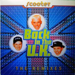 Scooter - Scooter - Back In The Uk (Remixes) - Club Tools