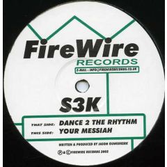 S3K - S3K - Dance 2 The Rhythm - Firewire 1