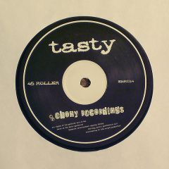 45 Roller - 45 Roller - Tasty / New World - Ebony