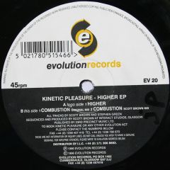 Kinetic Pleasure - Kinetic Pleasure - Higher EP - Evolution Records