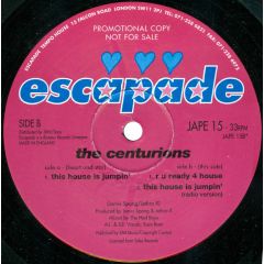 The Centurions - The Centurions - This House Is Jumpin' - Escapade