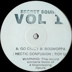 Secret Squirrel - Secret Squirrel - Vol II - Dance Bass Records