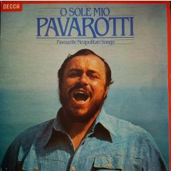 Luciano Pavarotti - Luciano Pavarotti - O Sole Mio Favourite Neapolitan Songs - Decca