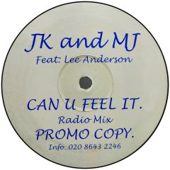 Jk And Mj - Jk And Mj - Can U Feel It - Jk & Mj