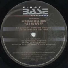 Nu Groove Feat Heidi - Nu Groove Feat Heidi - Always - First Base