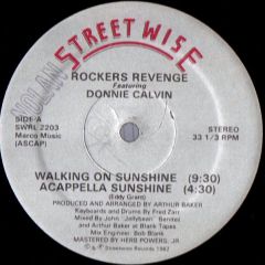 Rockers Revenge featuring Donnie Calvin - Rockers Revenge featuring Donnie Calvin - Walking On Sunshine - Streetwise