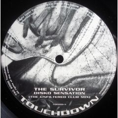The Survivor - The Survivor - Disko Sensation - Touchdown Recordings