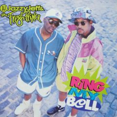 Jazzy Jeff & The Fresh Prince - Jazzy Jeff & The Fresh Prince - Ring My Bell - Jive
