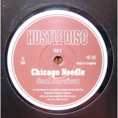 Chicago Needle - Chicago Needle - Soul Survivor - Hustle Disc Records