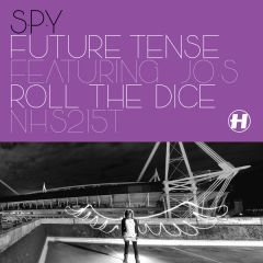 S.P.Y - S.P.Y - Future Tense / Roll The Dice - Hospital Records