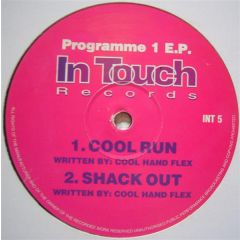 Coolhand Flex - Coolhand Flex - Programme 1 EP - In Touch Records