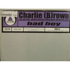 Charlie Brown - Charlie Brown - Bad Boy - Dinamite 2