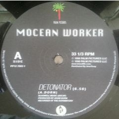 Mocean Worker - Mocean Worker - Detonator - Palm Pictures