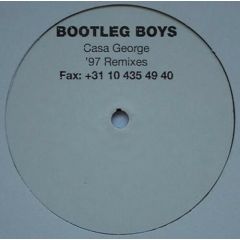 Bootleg Boys - Bootleg Boys - Casa George (1997) - White