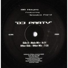 Bb Hayes Featuring Jessica Ford - Bb Hayes Featuring Jessica Ford - DJ Party - White