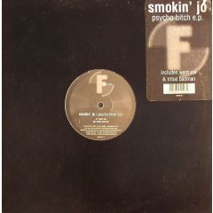 Smokin' Jo - Smokin' Jo - Psycho Bitch EP - Fluential