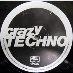 Unknown Artist - Unknown Artist - Crazy Techno - Dance Movement Records